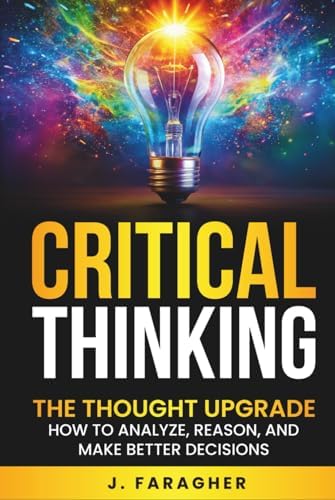 Good Thinking: Why Flawed Logic Puts Us All at Risk and How